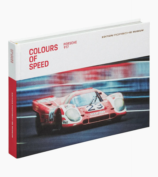 Porsche Design Everyday | Book Colours of Speed – Porsche 917